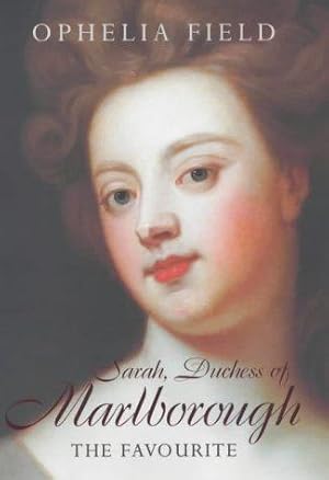 Seller image for The Favourite: Sarah, Duchess of Marlborough for sale by WeBuyBooks 2