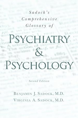 Seller image for Sadock's Comprehensive Glossary of Psychiatry and Psychology for sale by WeBuyBooks 2