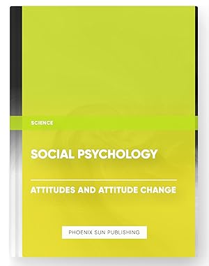 Seller image for Social Psychology - Attitudes and Attitude Change for sale by PS PUBLISHIING