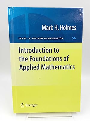 Bild des Verkufers fr Introduction to the Foundations of Applied Mathematics zum Verkauf von Antiquariat Smock