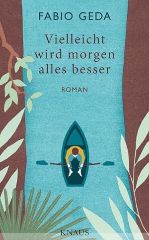 Seller image for Vielleicht wird morgen alles besser Roman for sale by primatexxt Buchversand