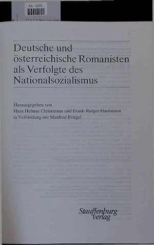 Bild des Verkufers fr Deutsche und sterreichische Romanisten als Verfolgte des Nationalsozialismus. zum Verkauf von Antiquariat Bookfarm