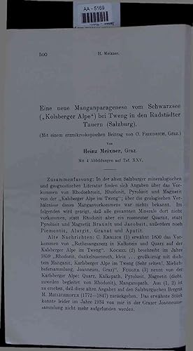 Bild des Verkufers fr Eine neue Manganparagenese vom Schwarzsee ("Kolsberger Alpe") bei Tweng in den Radstdter Tauern (Salzburg). zum Verkauf von Antiquariat Bookfarm