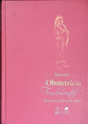 Bild des Verkufers fr Rezende. Obstetrcia Fundamental zum Verkauf von Antiquariat Bookfarm