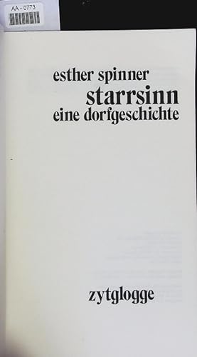 Seller image for Starrsinn (Eine Dorfgeschichte) for sale by Antiquariat Bookfarm