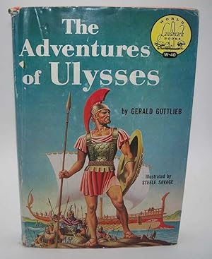 Immagine del venditore per The Adventures of Ulysses (World Landmark Books W-40) venduto da Easy Chair Books