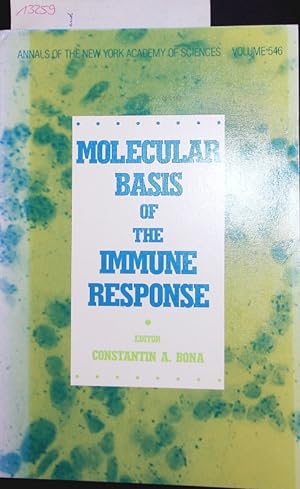 Image du vendeur pour Molecular basis of the immune response Annals of the New York Academy of Sciences, v. 546 mis en vente par Antiquariat Bookfarm
