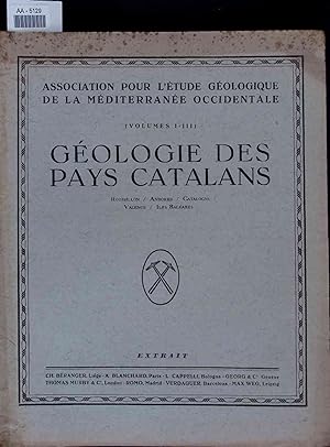 Imagen del vendedor de Geologie des pays catalans: Roussillon, Andorre, Catalogne, Valence, Iles Baleares. a la venta por Antiquariat Bookfarm