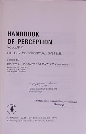 Bild des Verkufers fr Handbook of Perception. Volume III. Biology of Perceptual Systems. zum Verkauf von Antiquariat Bookfarm