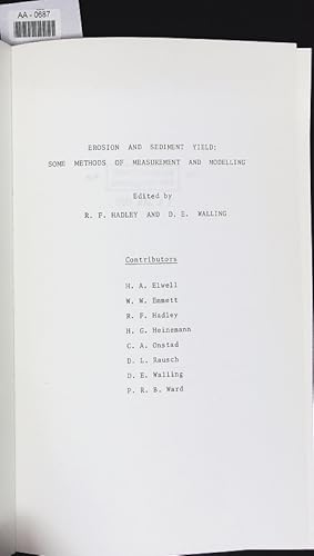 Bild des Verkufers fr Erosion and sediment yield : some methods of measurement and modelling zum Verkauf von Antiquariat Bookfarm
