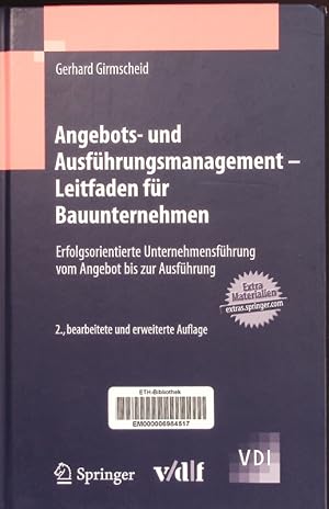 Imagen del vendedor de Angebots- und Ausfhrungsmanagement - Leitfaden fr Bauunternehmen. Erfolgsorientierte Unternehmensfhrung vom Angebot bis zur Ausfhrung. a la venta por Antiquariat Bookfarm