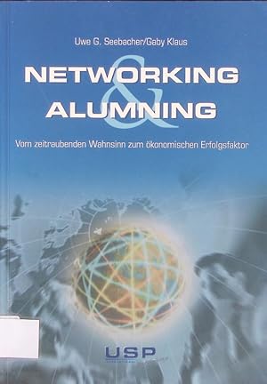 Seller image for Networking & Alumning. for sale by Antiquariat Bookfarm