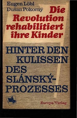 Bild des Verkufers fr Die Revolution rehabilitiert ihre Kinder. zum Verkauf von Antiquariat Bookfarm