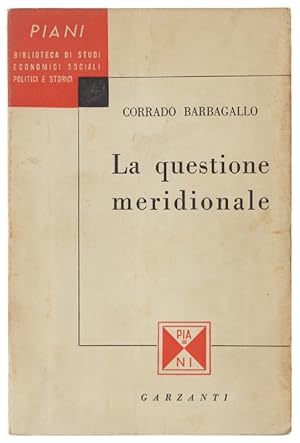 LA QUESTIONE MERIDIONALE.: