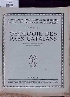 Imagen del vendedor de Geologie des pays catalans: Roussillon, Andorre, Catalogne, Valence, Iles Baleares. a la venta por Antiquariat Bookfarm