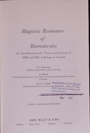 Imagen del vendedor de Magnetic Resonance of Biomolecules. An Introduction to the Theory and Practice of Nmr and Esr in Biological Systems. A Wiley-interscience Publication. a la venta por Antiquariat Bookfarm