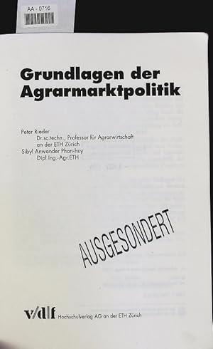 Imagen del vendedor de Grundlagen der Agrarmarktpolitik. a la venta por Antiquariat Bookfarm