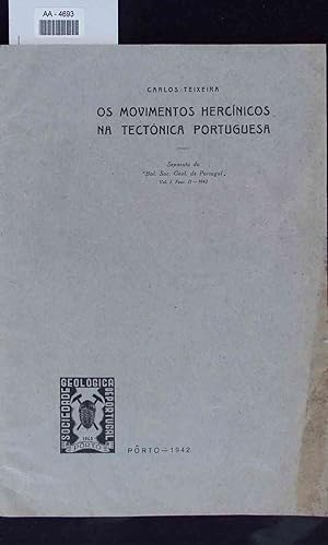 Bild des Verkufers fr Os movimentos hercinicos na tectonica portuguesa. zum Verkauf von Antiquariat Bookfarm