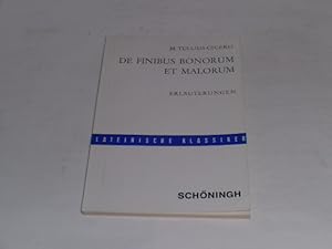 Bild des Verkufers fr De Finibus Bonorum Et Malorum - Erluterungen. Text auf Latein und Deutsch. zum Verkauf von Der-Philo-soph