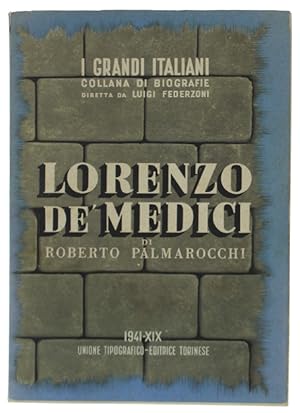 Imagen del vendedor de LORENZO DE' MEDICI.: a la venta por Bergoglio Libri d'Epoca