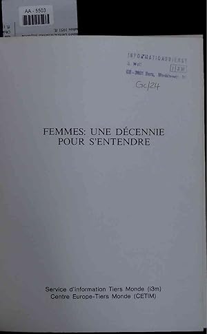 Bild des Verkufers fr Femmes: une decennie pour s'entendre. zum Verkauf von Antiquariat Bookfarm