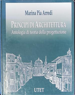 Bild des Verkufers fr Principi di architettura. Antologia di teoria della progettazione. zum Verkauf von Antiquariat Bookfarm