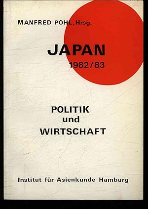 Bild des Verkufers fr Japan 1982/83. Politik und Wirtschaft. zum Verkauf von Antiquariat Bookfarm
