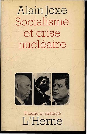 Image du vendeur pour Socialisme et crise nucleaire. mis en vente par Antiquariat Bookfarm