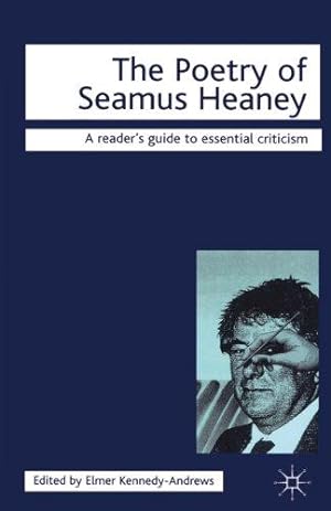 Immagine del venditore per The Poetry of Seamus Heaney (Icon Reader's Guides to Essential Criticism) venduto da WeBuyBooks