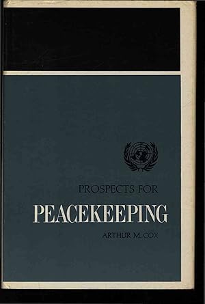 Bild des Verkufers fr Prospects for peacekeeping. zum Verkauf von Antiquariat Bookfarm