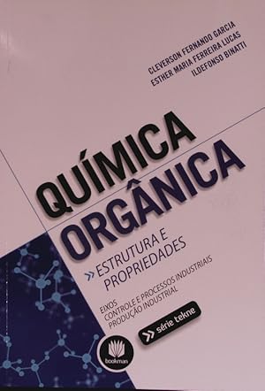 Bild des Verkufers fr Quimica Organica: Estrutura e Propriedades zum Verkauf von Antiquariat Bookfarm