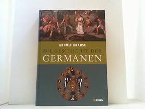 Seller image for Die Geschichte der Germanen. for sale by Antiquariat Uwe Berg