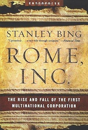 Seller image for Rome, Inc.: The Rise and Fall of the First Multinational Corporation: 0 (Enterprise) for sale by WeBuyBooks 2