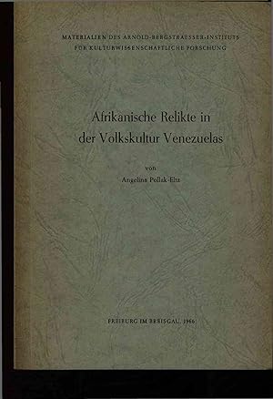 Seller image for Afrikanische Relikte in der Volkskultur Venezuelas. for sale by Antiquariat Bookfarm