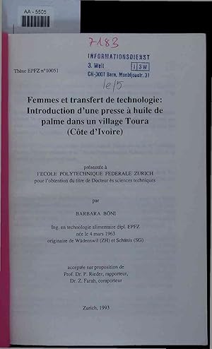 Image du vendeur pour Femmes et transfert de technologie: Introduction d'une presse a huile de palme dans un village Toura (Cote d'Ivoire). These mis en vente par Antiquariat Bookfarm