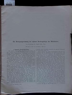 Bild des Verkufers fr Die Bewegungsrichtung der alpinen Deckengebirge des Mittelmeers. AA-5180 zum Verkauf von Antiquariat Bookfarm