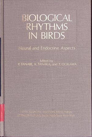 Seller image for Biological rhythms in birds. Neural and endocrine aspects. for sale by Antiquariat Bookfarm