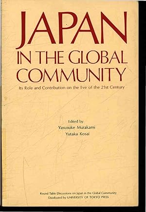 Bild des Verkufers fr Japan in the global community. Its role and contribution on the Eve of the 21st century zum Verkauf von Antiquariat Bookfarm