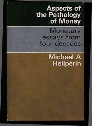 Imagen del vendedor de Aspects of the pathology of money. a la venta por Antiquariat Bookfarm