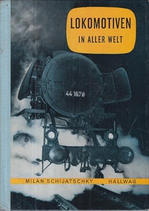 Immagine del venditore per Lokomotiven in aller Welt. venduto da Allguer Online Antiquariat