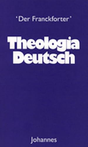 Bild des Verkufers fr Theologia Deutsch (Sammlung Christliche Meister) zum Verkauf von Gerald Wollermann