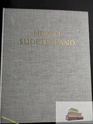 Bild des Verkufers fr Heimat Sudetenland : Ein Erinnerungsbildwerk. mit 500 zweifarb. u. schwarzweissen Bildern Adam Kraft. Einl. von Bruno Brehm. Bildhinweise von Josef Preussler (Bhmen) u. Reinhard Pozorny (Mhren, Schlesien). [Zweifarb. Zeichn. im Textteil von Willy Lang] zum Verkauf von Antiquariat-Fischer - Preise inkl. MWST