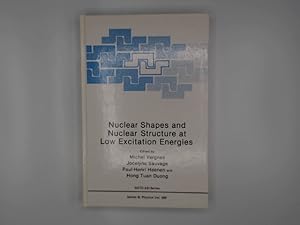 Bild des Verkufers fr Nuclear Shapes and Nuclear Structure at Low Excitation Energies zum Verkauf von Buchschloss