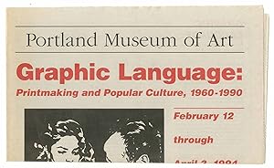 Bild des Verkufers fr [Exhibition Catalog]: Graphic Language: Printmaking and Popular Culture, 1960-1990. Portland Museum of Art, February 12 through April 3, 1994 zum Verkauf von Between the Covers-Rare Books, Inc. ABAA