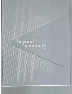 Seller image for BEYOND GEOMETRY Experiments in Form, 1940S-70S for sale by Books on the Boulevard