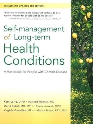 Bild des Verkufers fr Self-Management of Long-Term Health Conditions: A Handbook for People with Chronic Disease zum Verkauf von WeBuyBooks 2