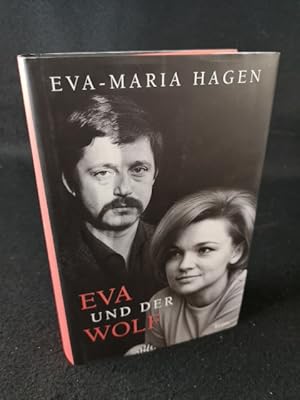 Bild des Verkufers fr Eva und der Wolf [Signiert] Eva-Maria Hagen zum Verkauf von ANTIQUARIAT Franke BRUDDENBOOKS