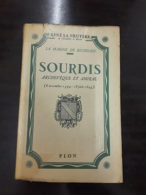 Image du vendeur pour Sourdis archevque et Amiral mis en vente par Dmons et Merveilles