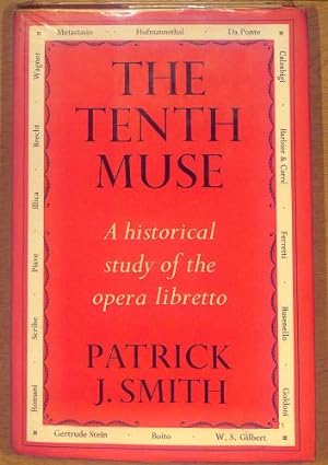 Seller image for Tenth Muse: Historical Study of the Opera Libretto for sale by WeBuyBooks