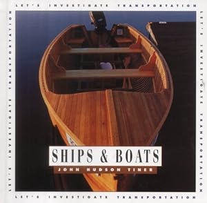 Bild des Verkufers fr Ships and Boats (Let's Investigate S.) zum Verkauf von WeBuyBooks 2